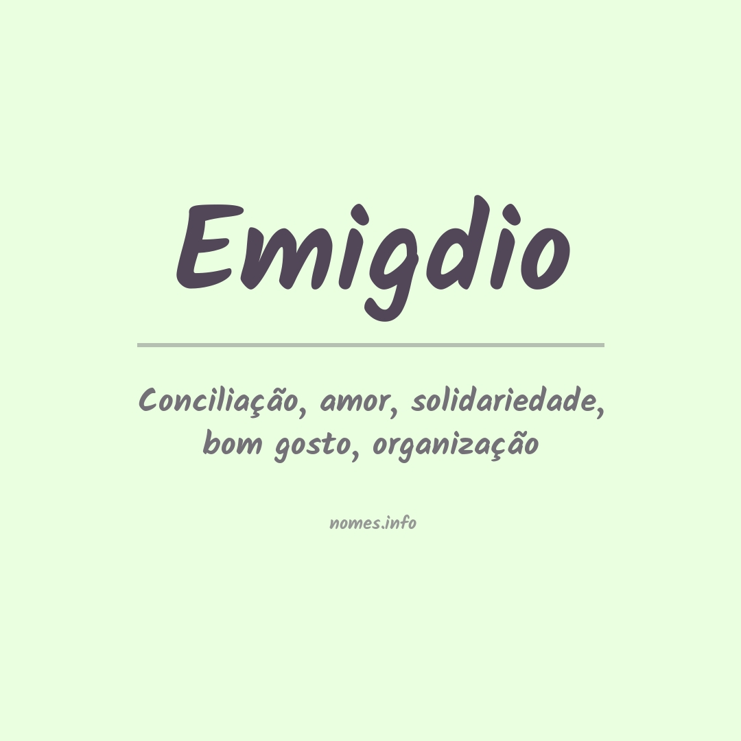 Significado do nome Emigdio