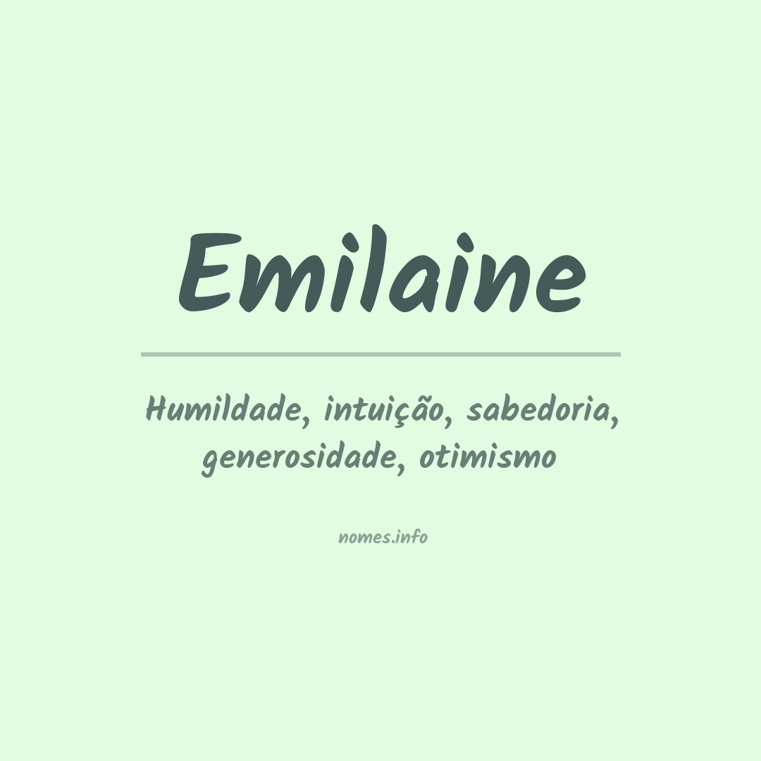 Significado do nome Emilaine