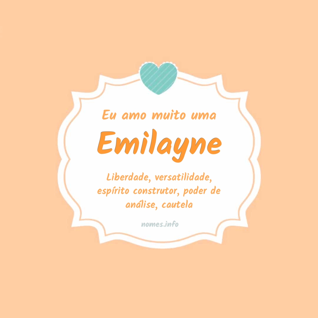 Eu amo muito Emilayne