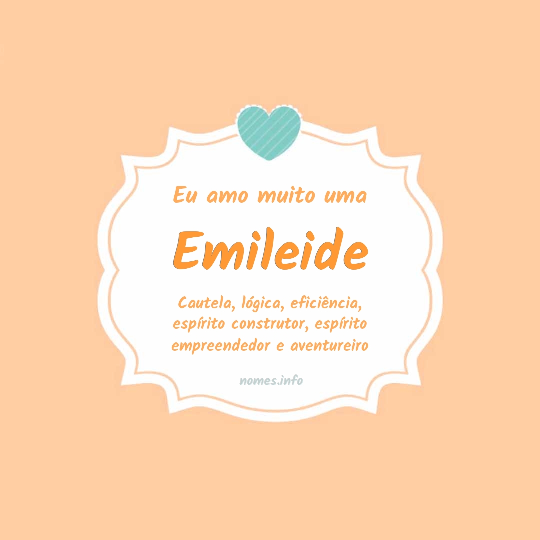 Eu amo muito Emileide