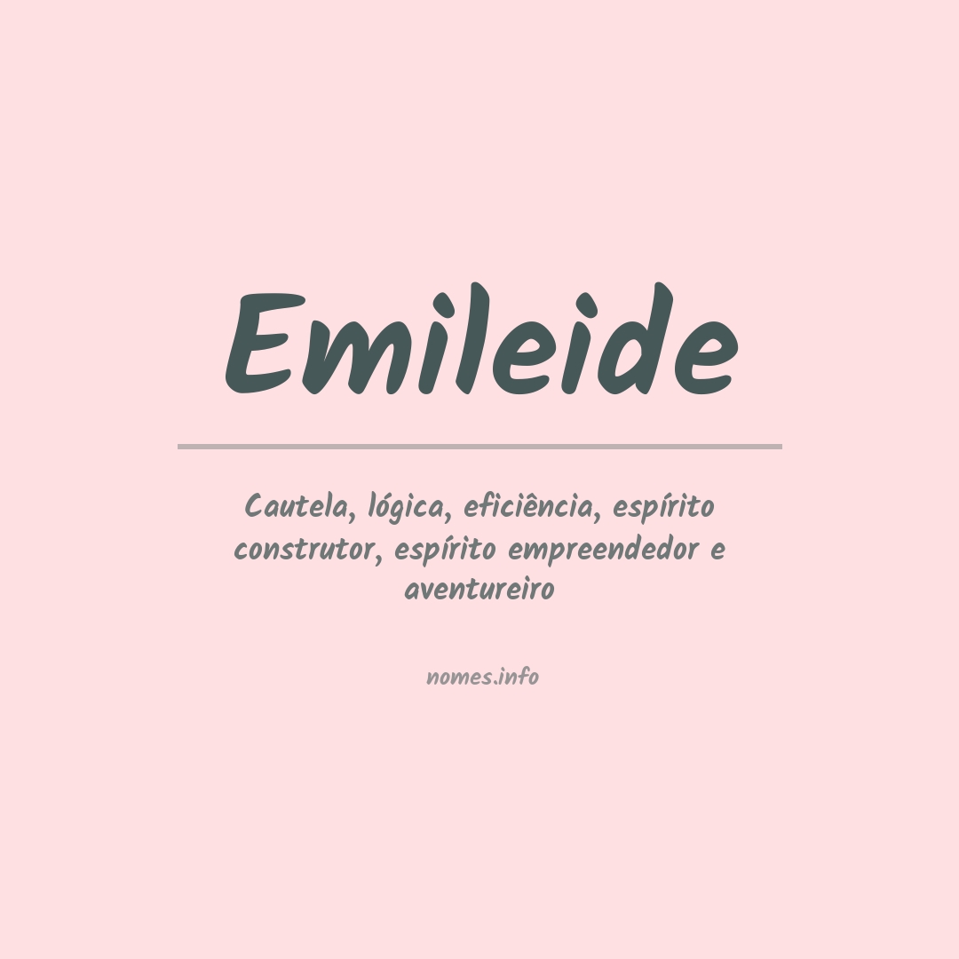 Significado do nome Emileide