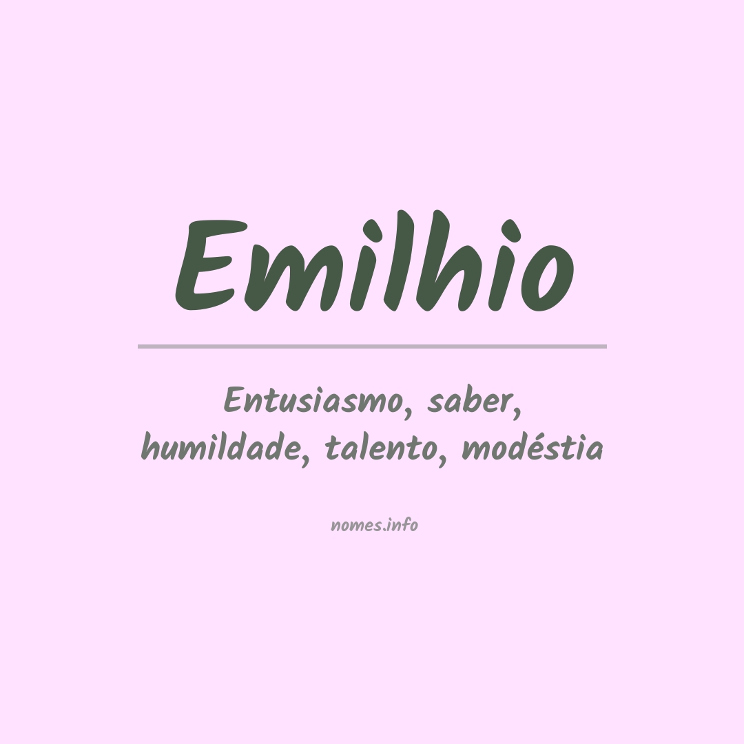 Significado do nome Emilhio