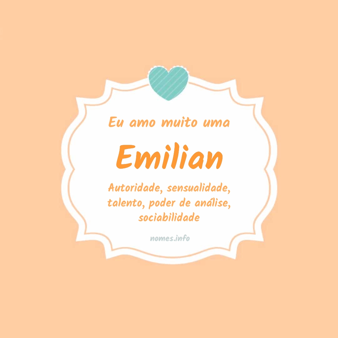 Eu amo muito Emilian