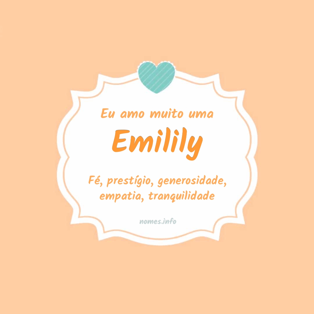 Eu amo muito Emilily