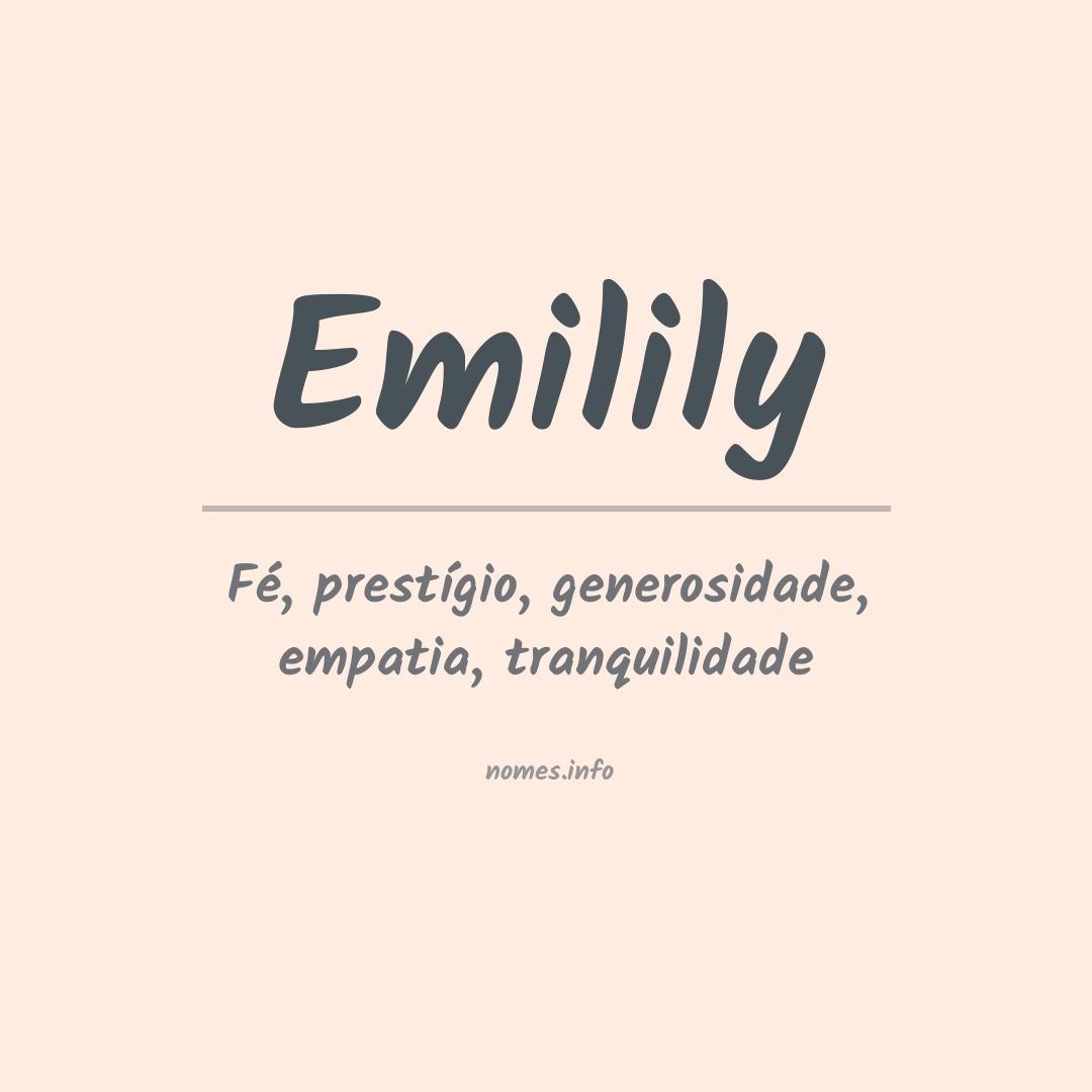 Significado do nome Emilily