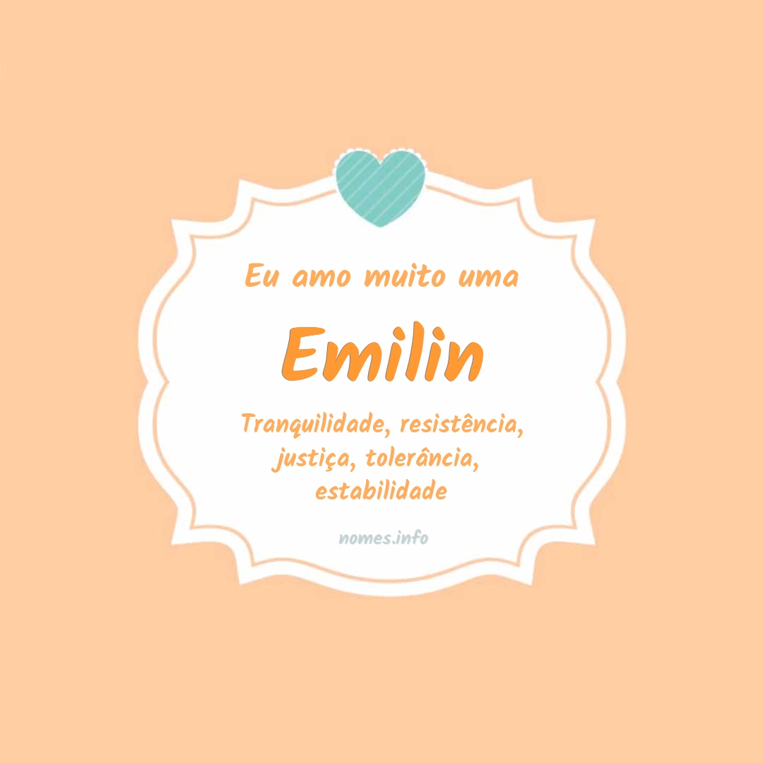 Eu amo muito Emilin