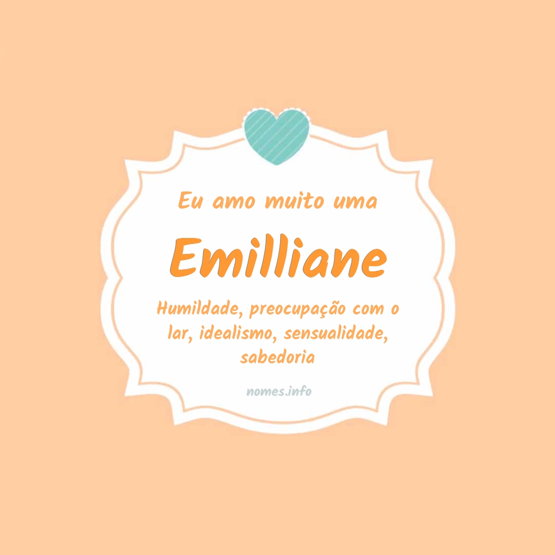 Eu amo muito Emilliane