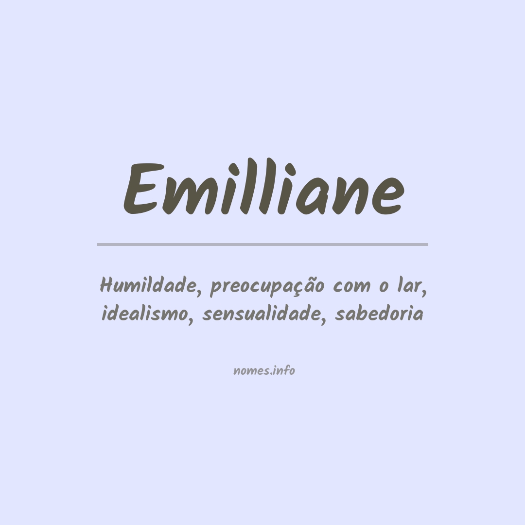 Significado do nome Emilliane