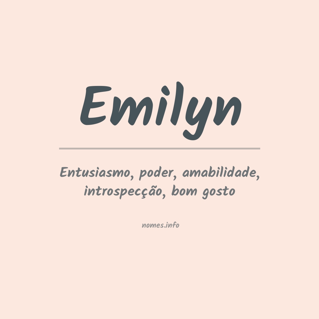 Significado do nome Emilyn