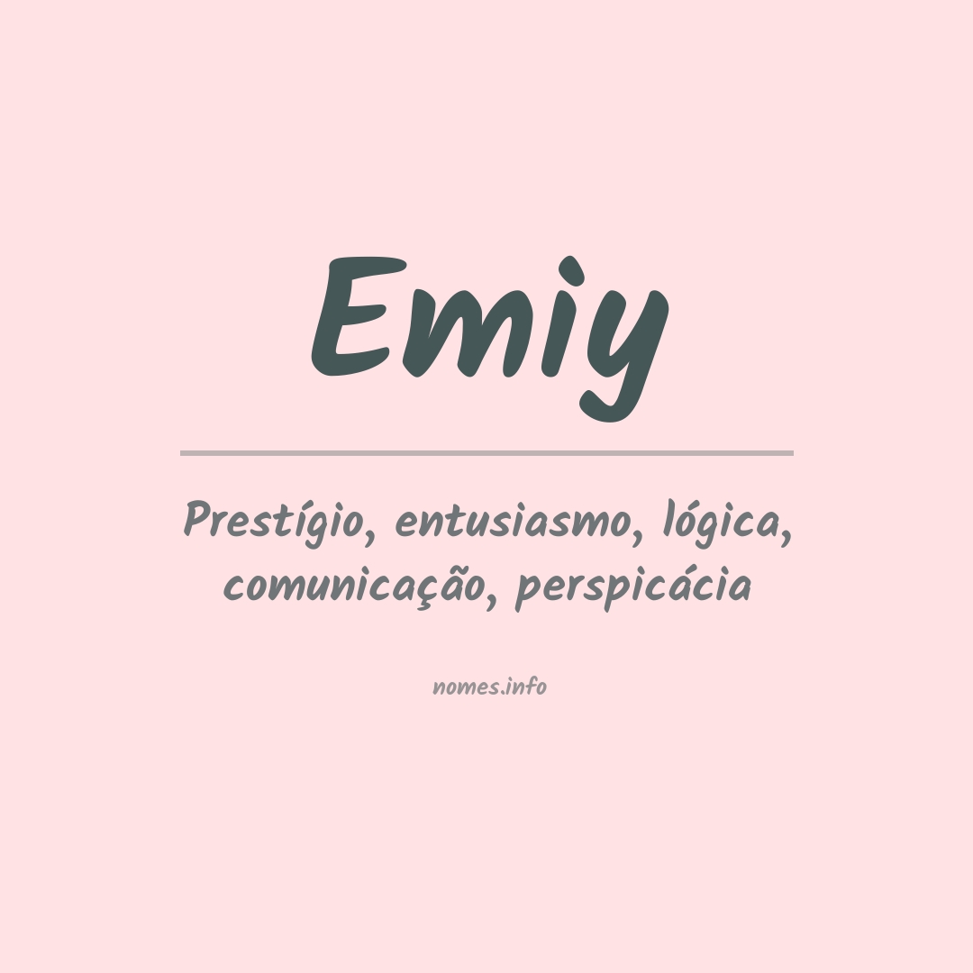 Significado do nome Emiy