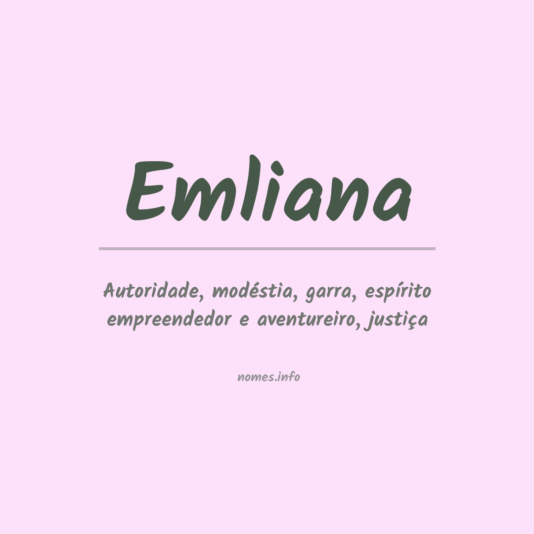 Significado do nome Emliana