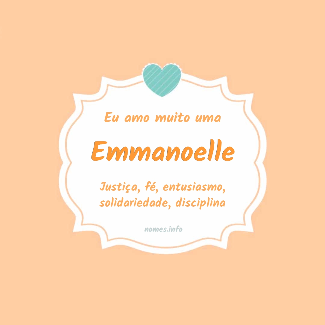 Eu amo muito Emmanoelle