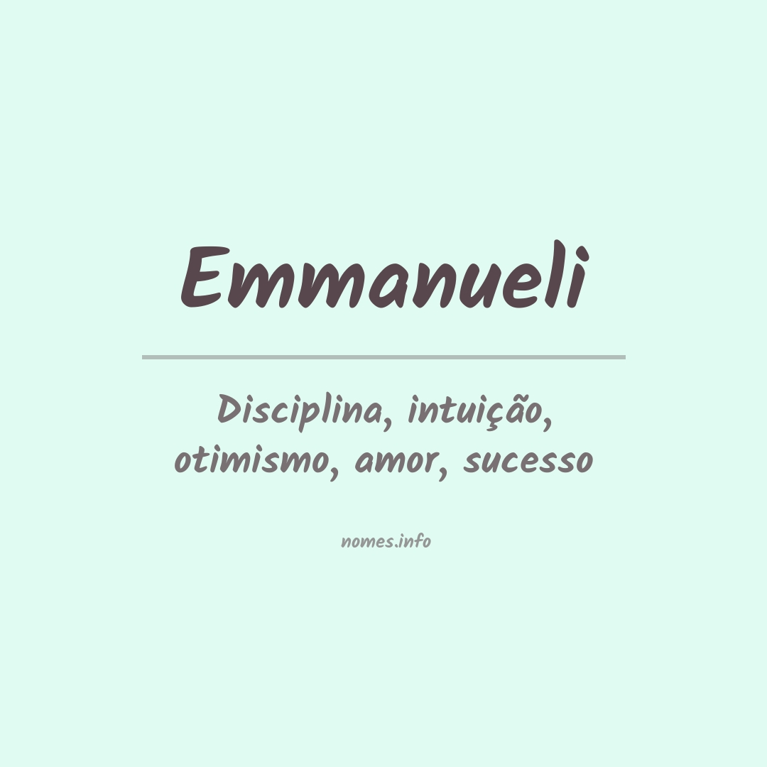 Significado do nome Emmanueli