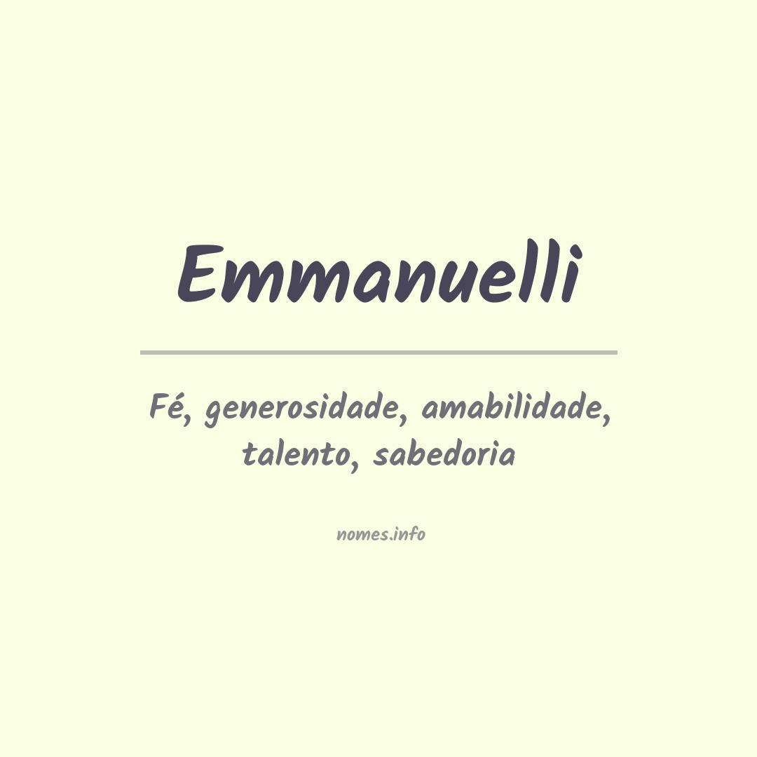 Significado do nome Emmanuelli