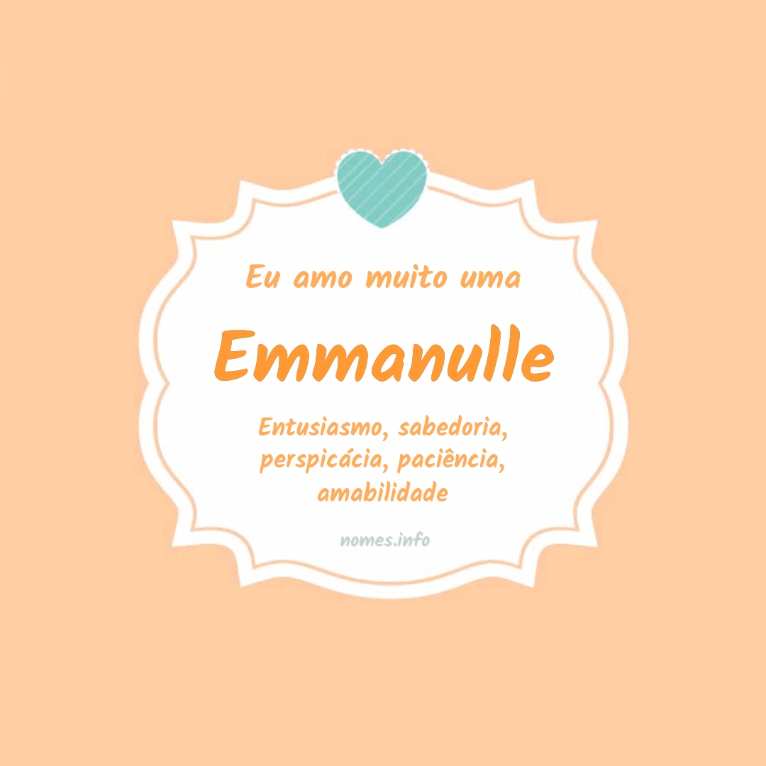 Eu amo muito Emmanulle