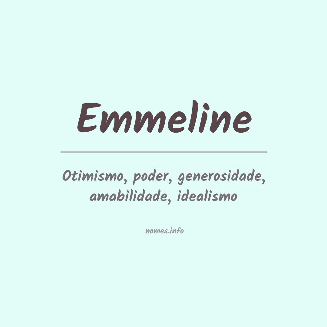 Significado do nome Emmeline