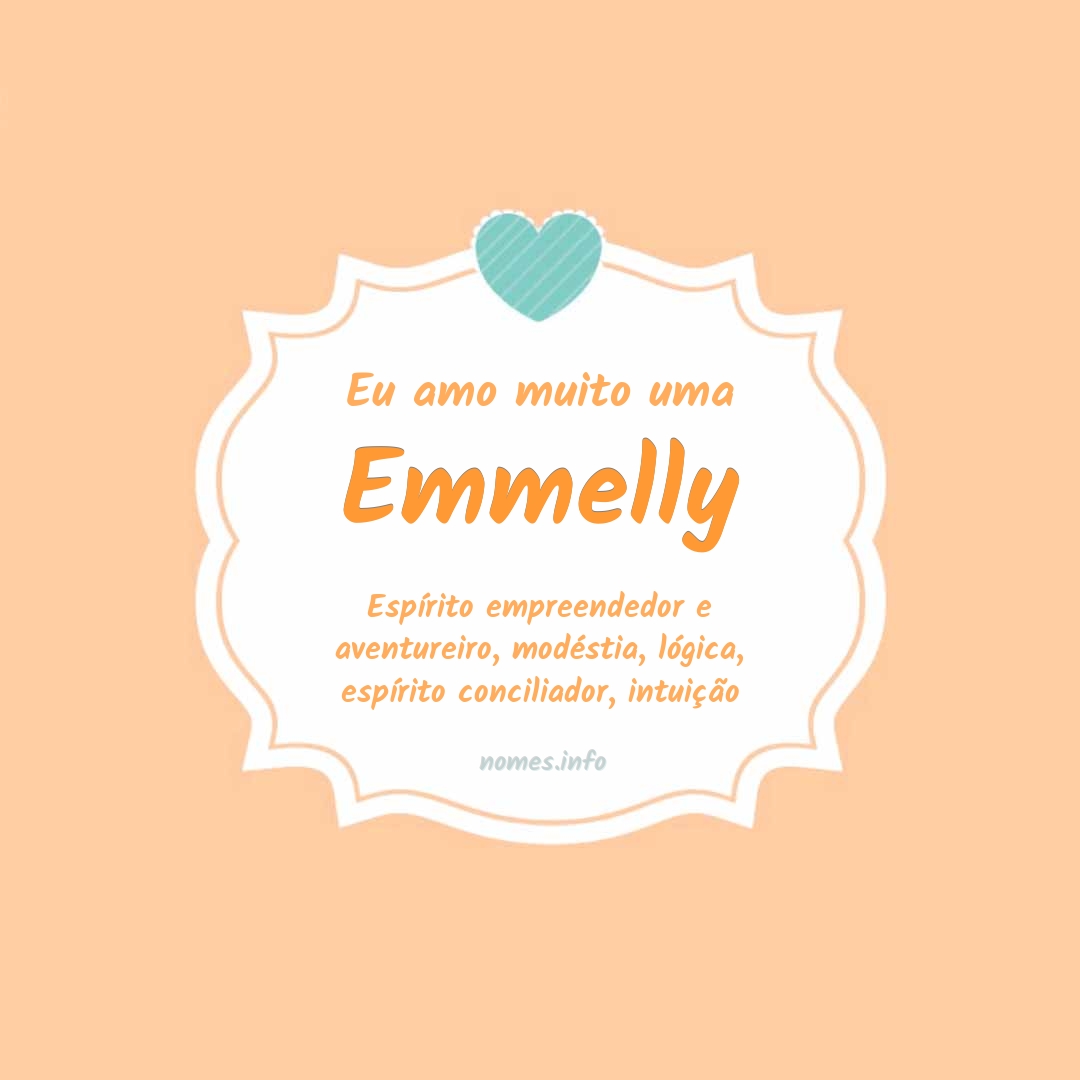 Eu amo muito Emmelly