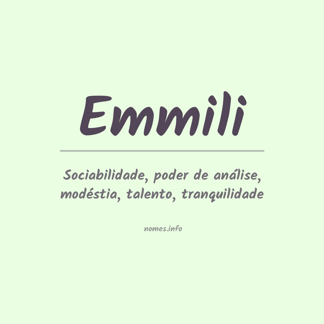 Significado do nome Emmili