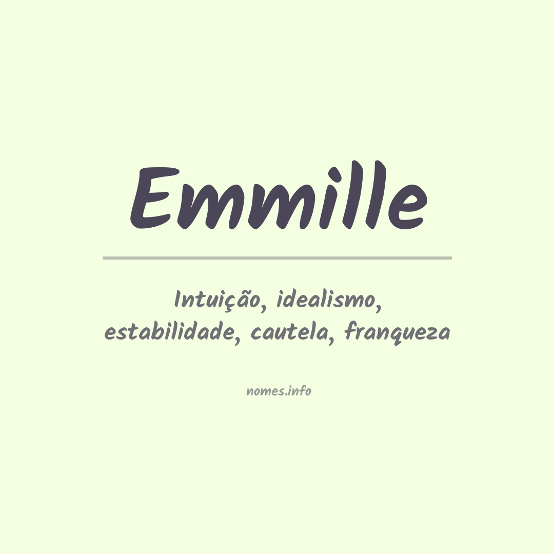 Significado do nome Emmille