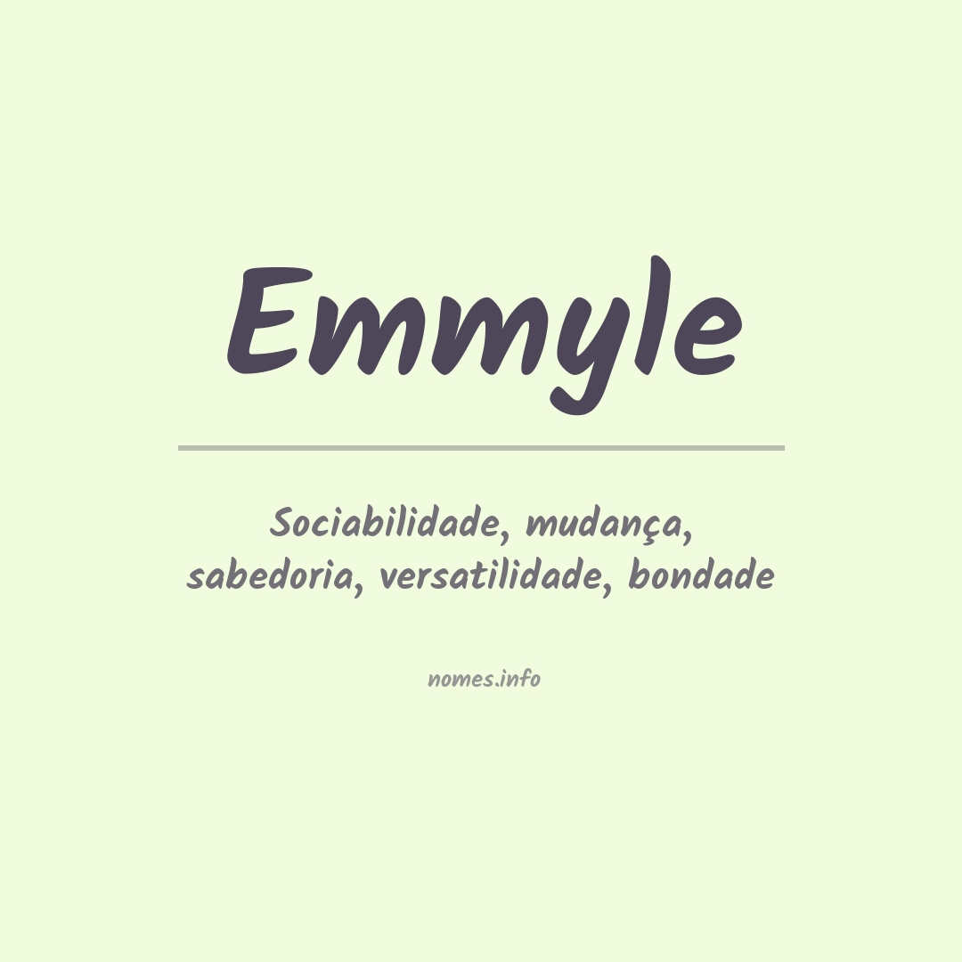 Significado do nome Emmyle