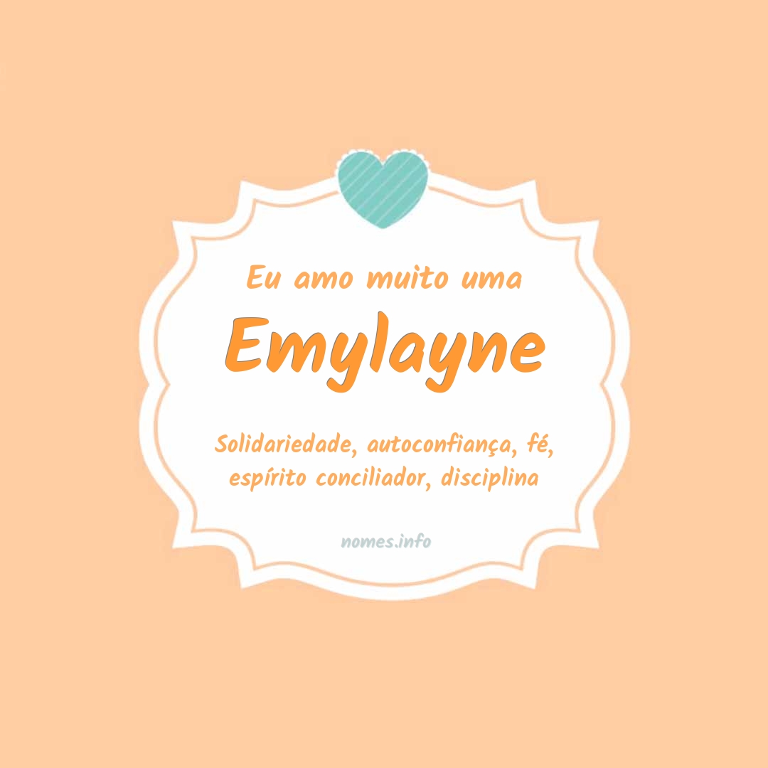 Eu amo muito Emylayne