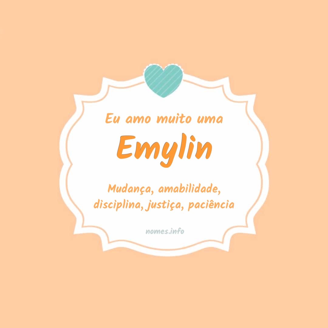 Eu amo muito Emylin