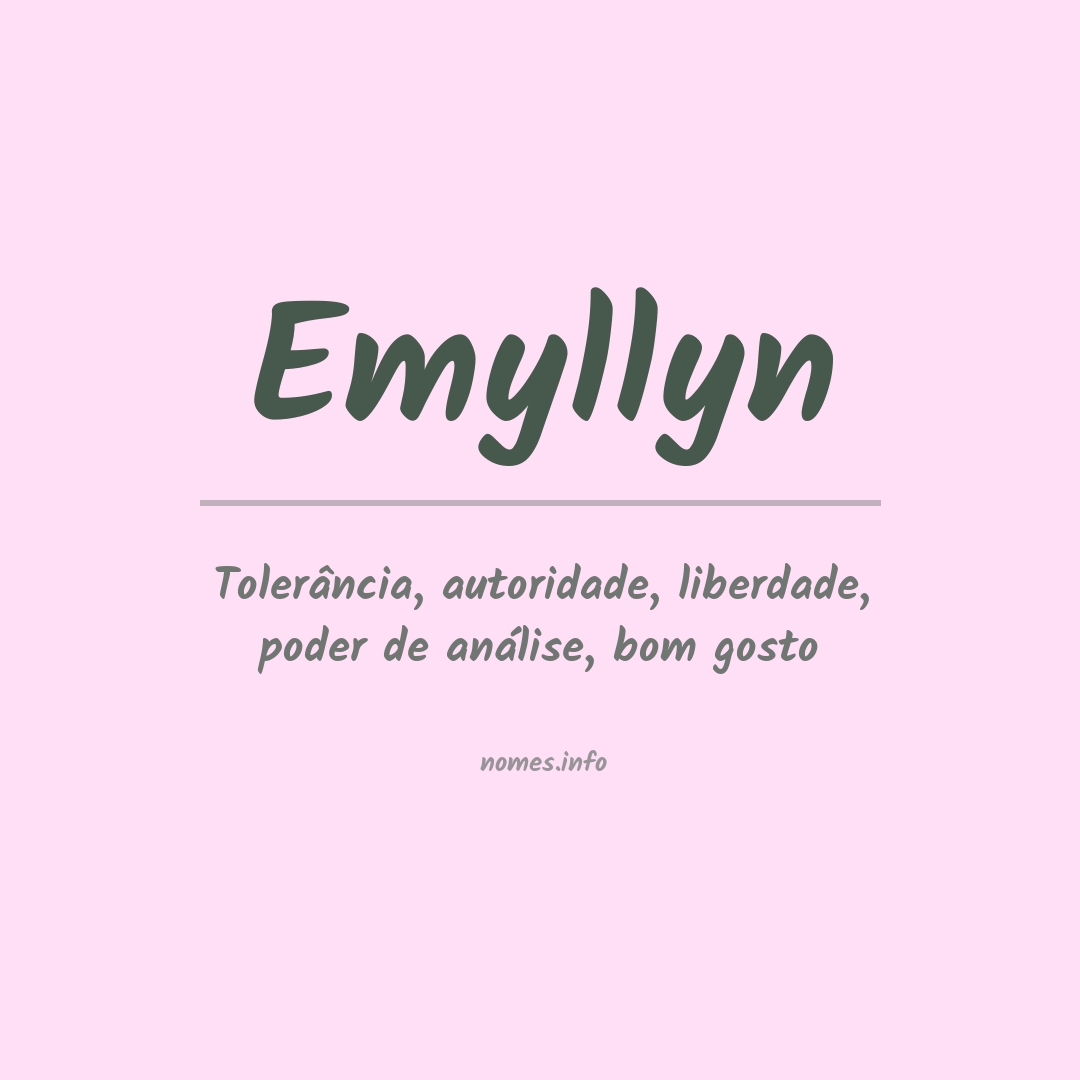 Significado do nome Emyllyn