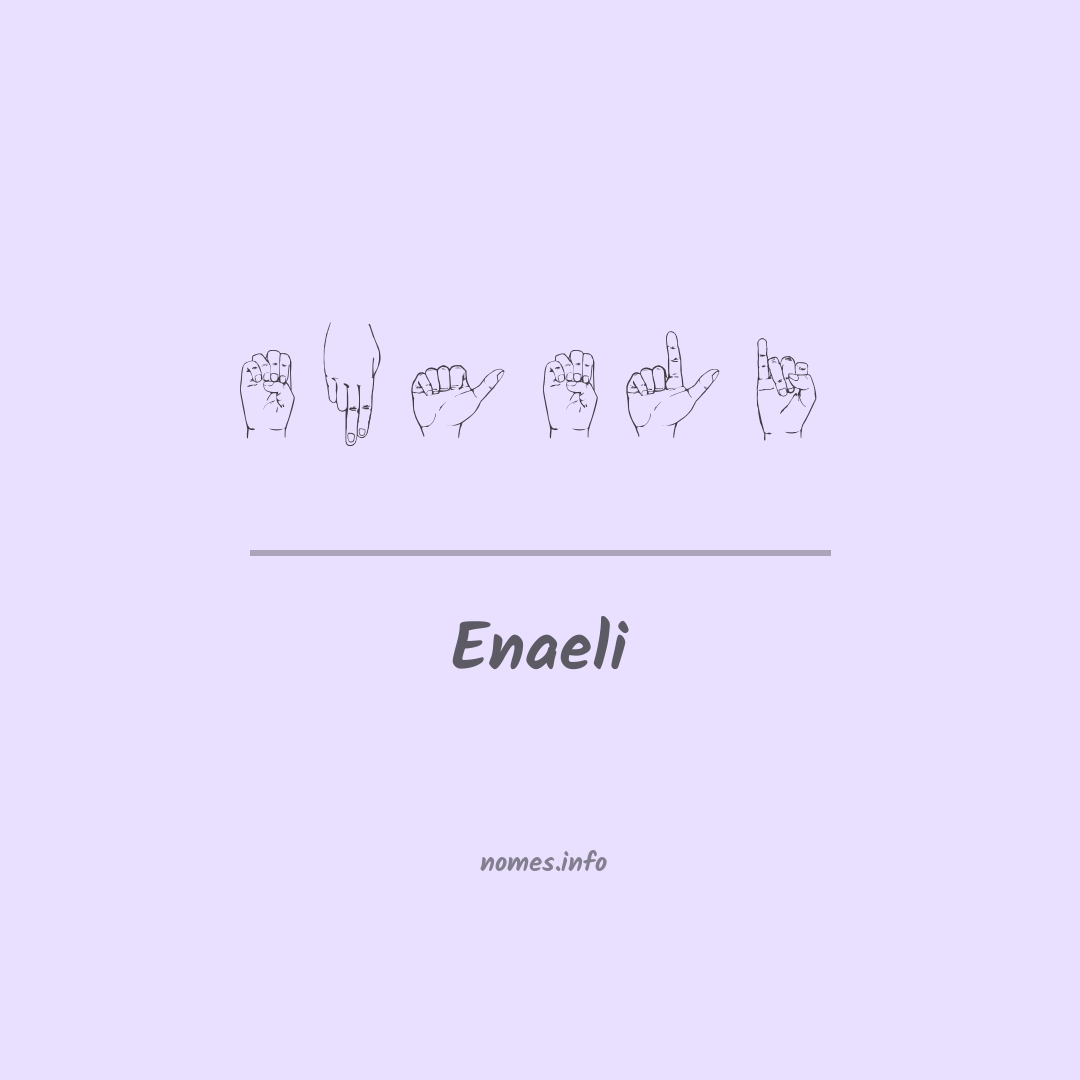 Enaeli em Libras