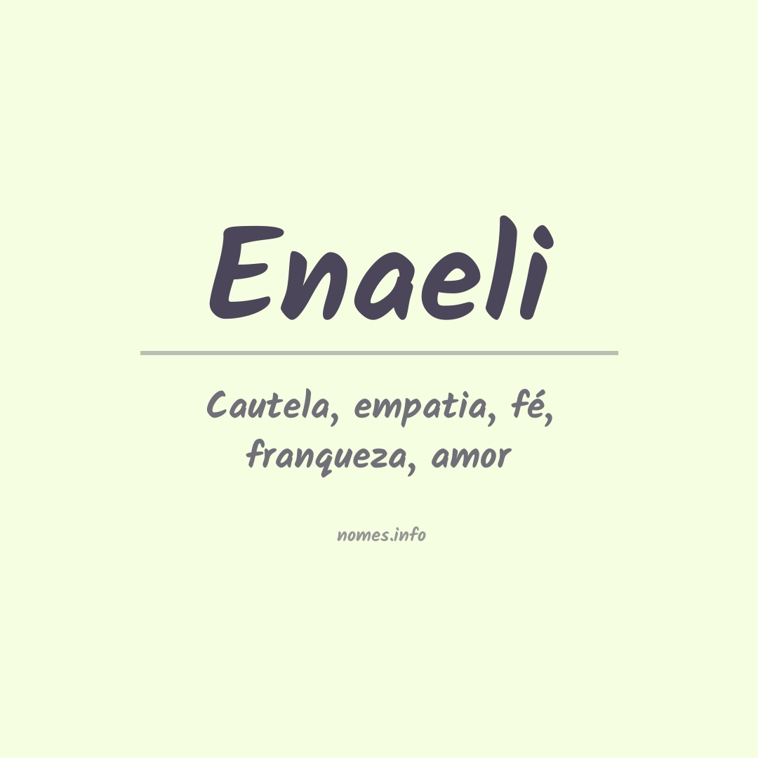 Significado do nome Enaeli