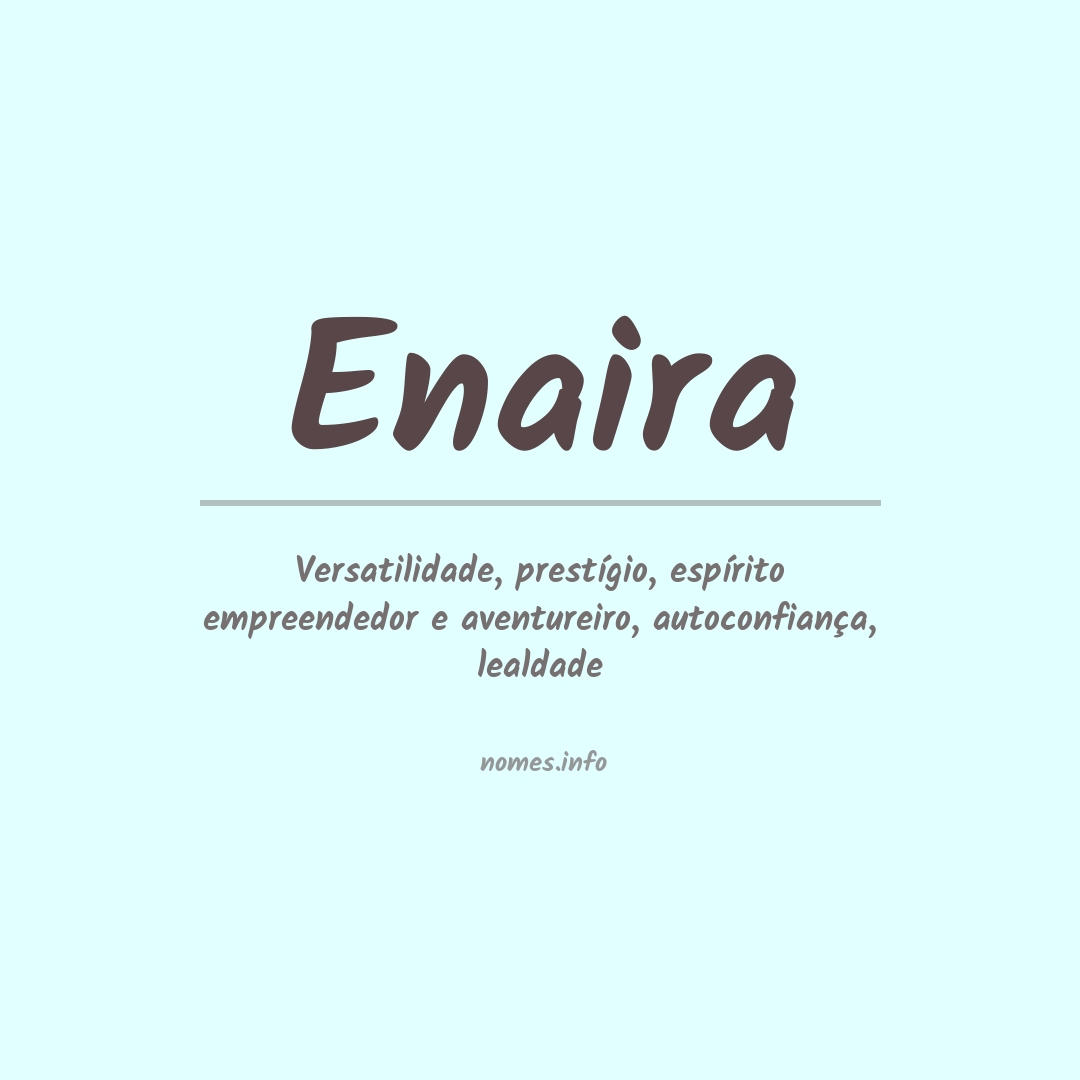 Significado do nome Enaira