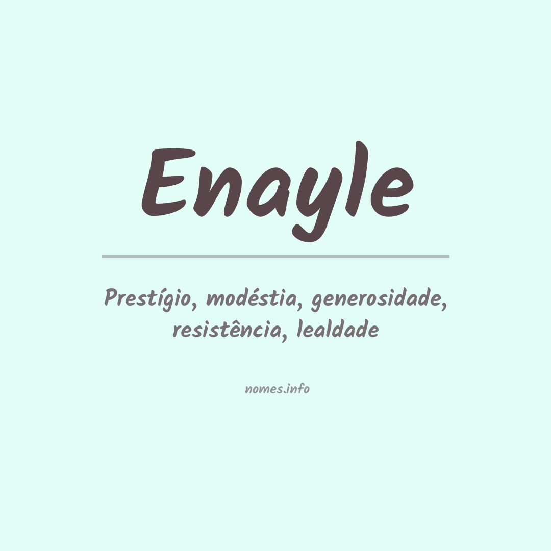 Significado do nome Enayle