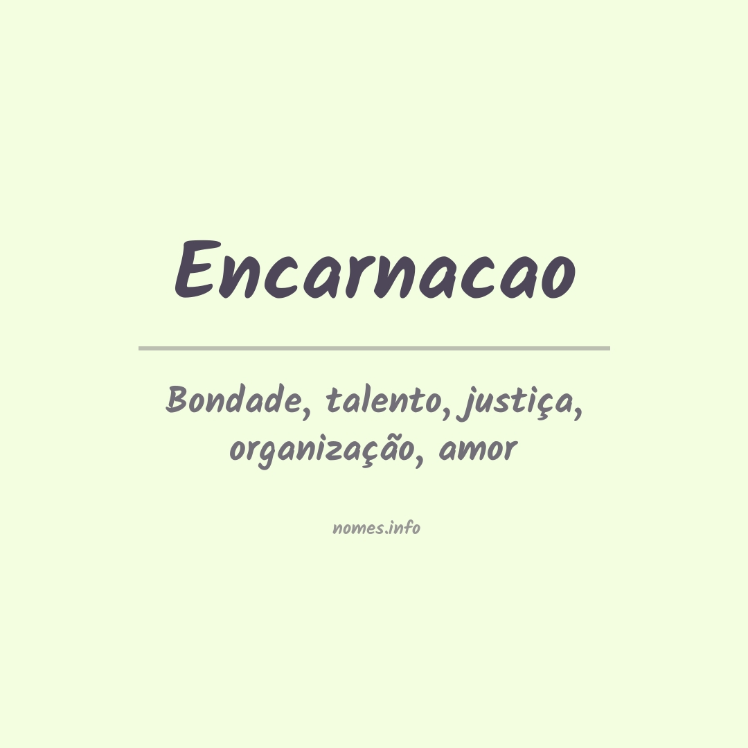 Significado do nome Encarnacao Significado do nome Encarnacao