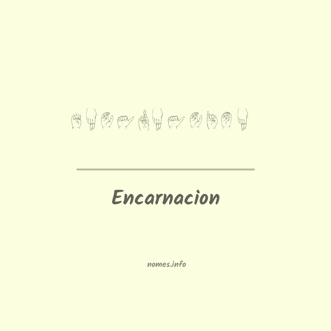 Encarnacion em Libras Encarnacion em Libras
