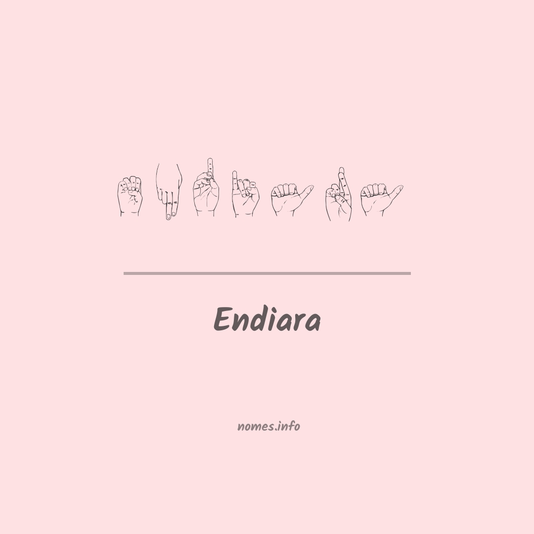 Endiara em Libras