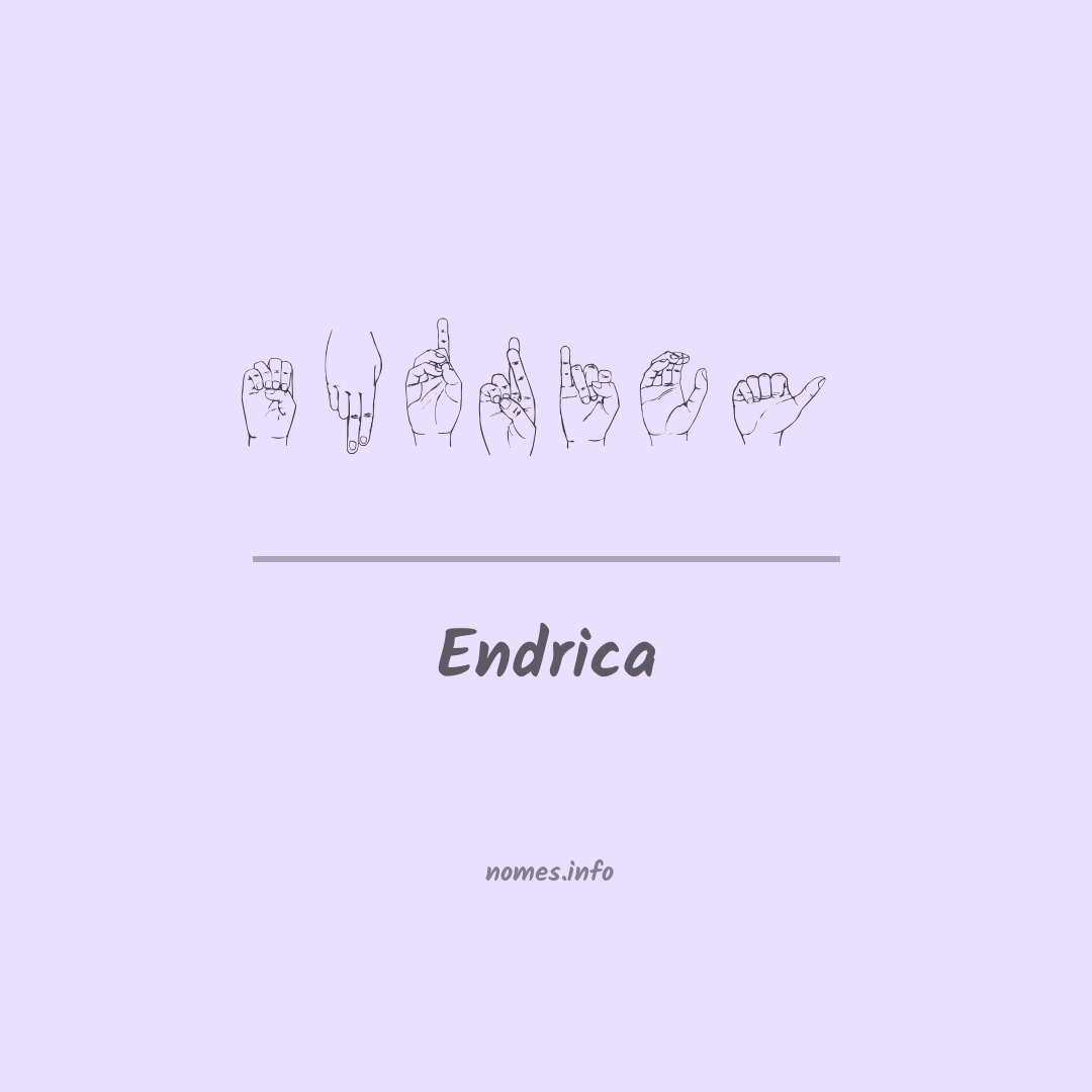 Endrica em Libras