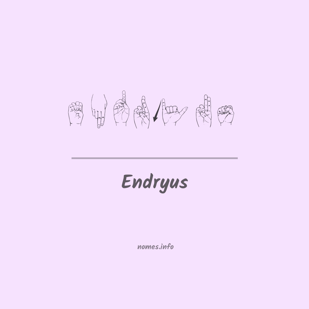 Endryus em Libras
