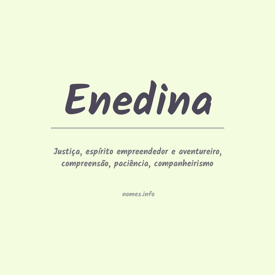 Significado do nome Enedina