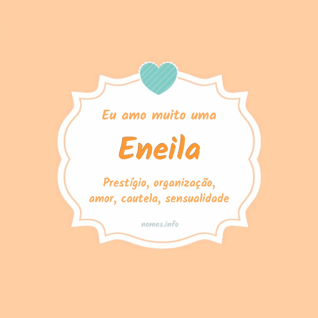 Eu amo muito Eneila