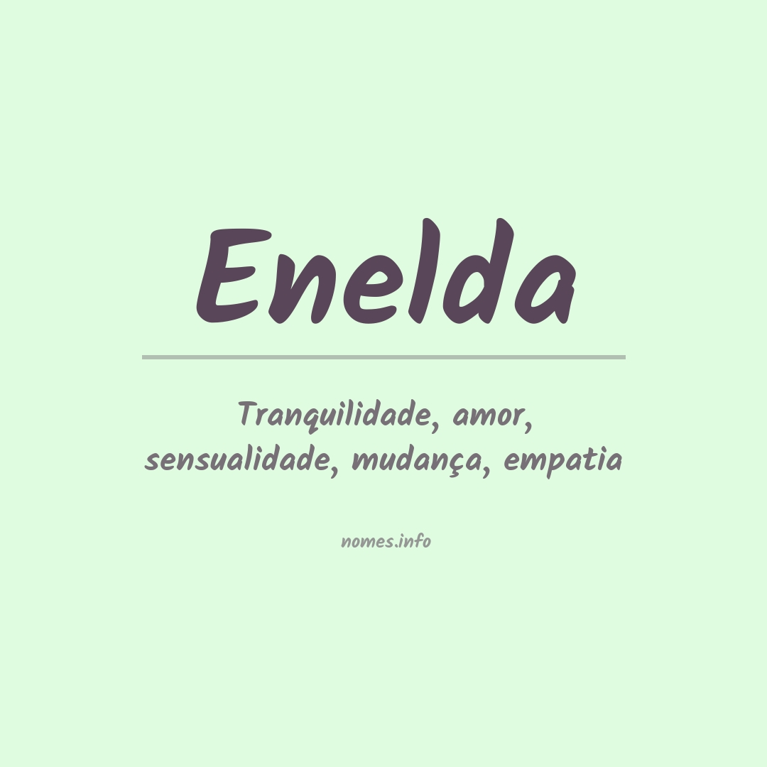 Significado do nome Enelda