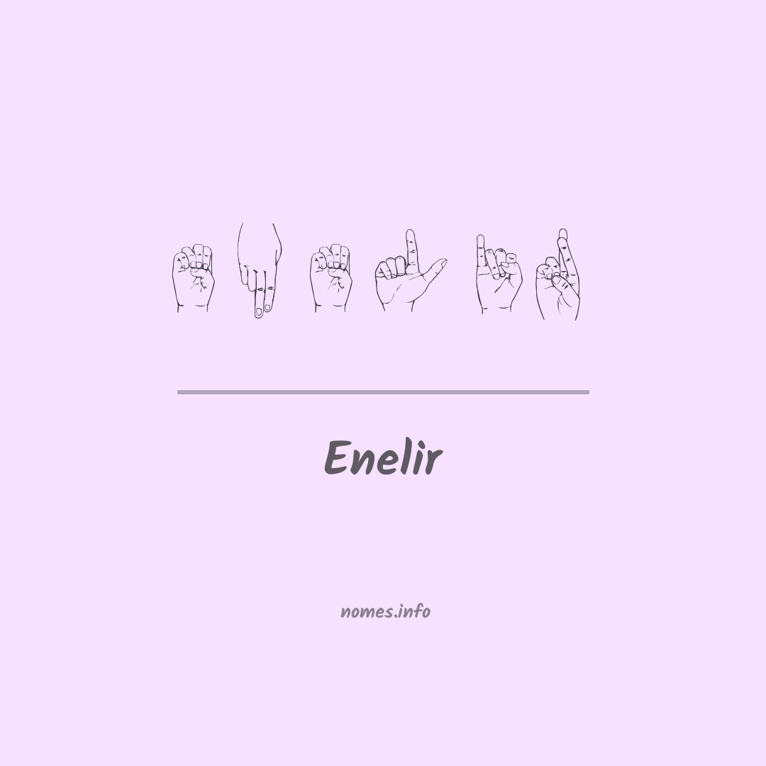 Enelir em Libras