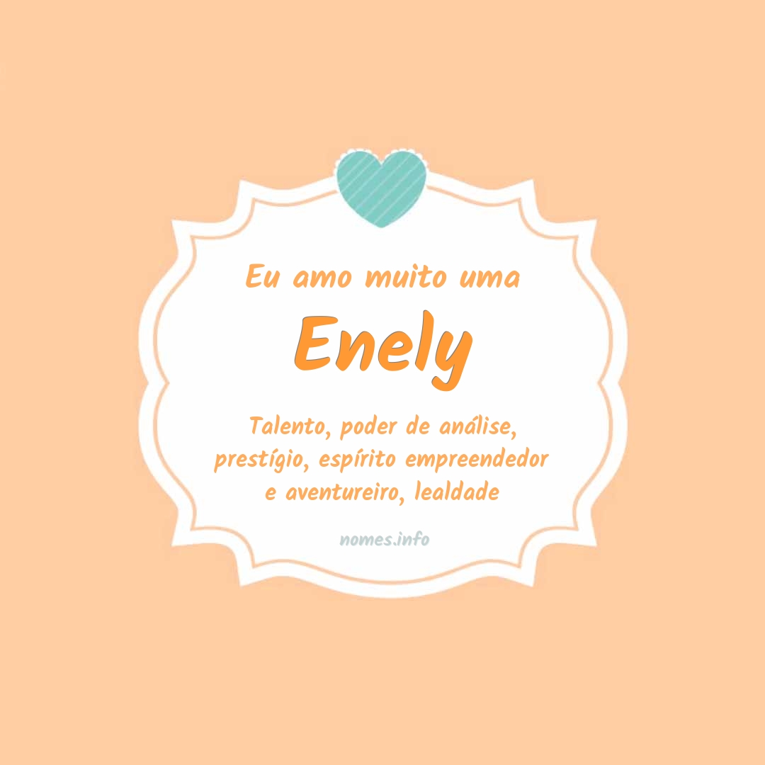 Eu amo muito Enely