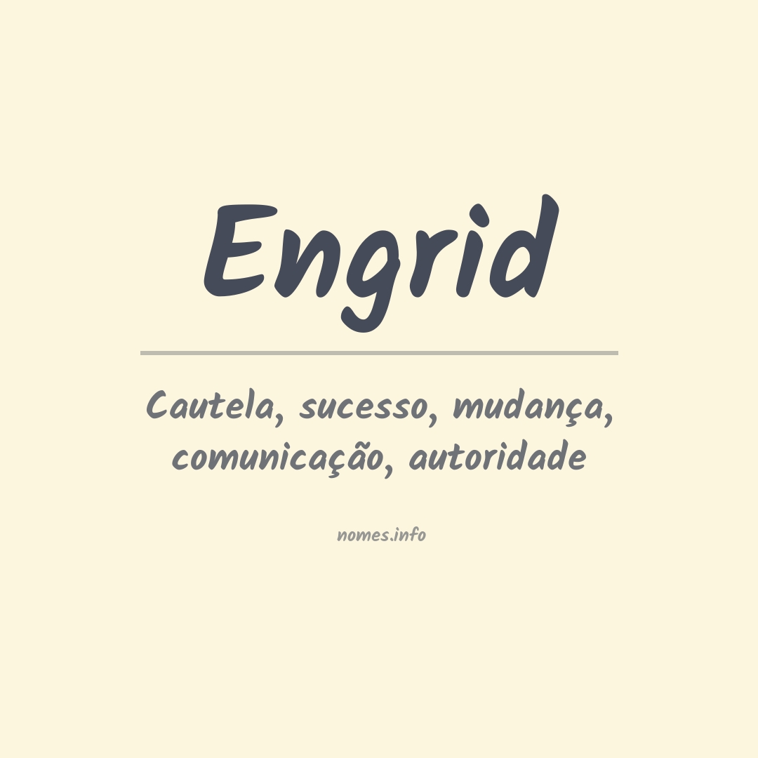 Significado do nome Engrid