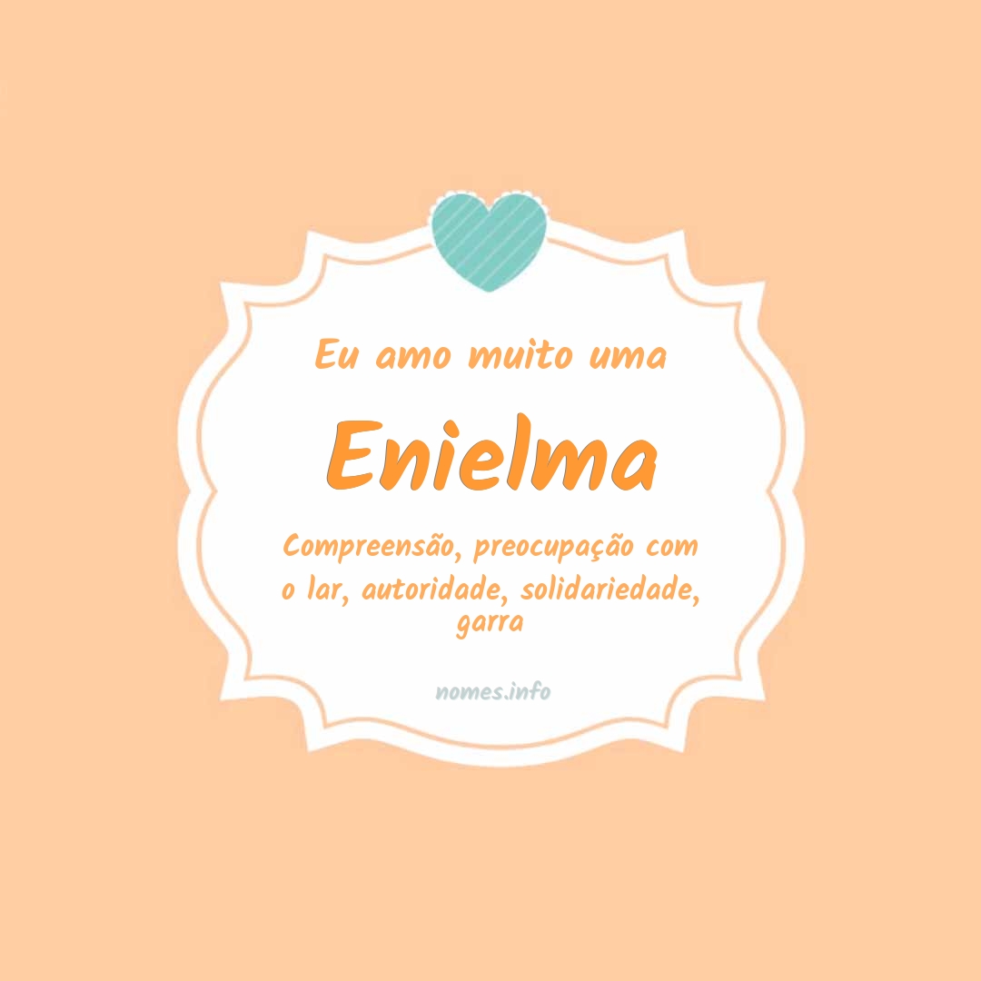 Eu amo muito Enielma