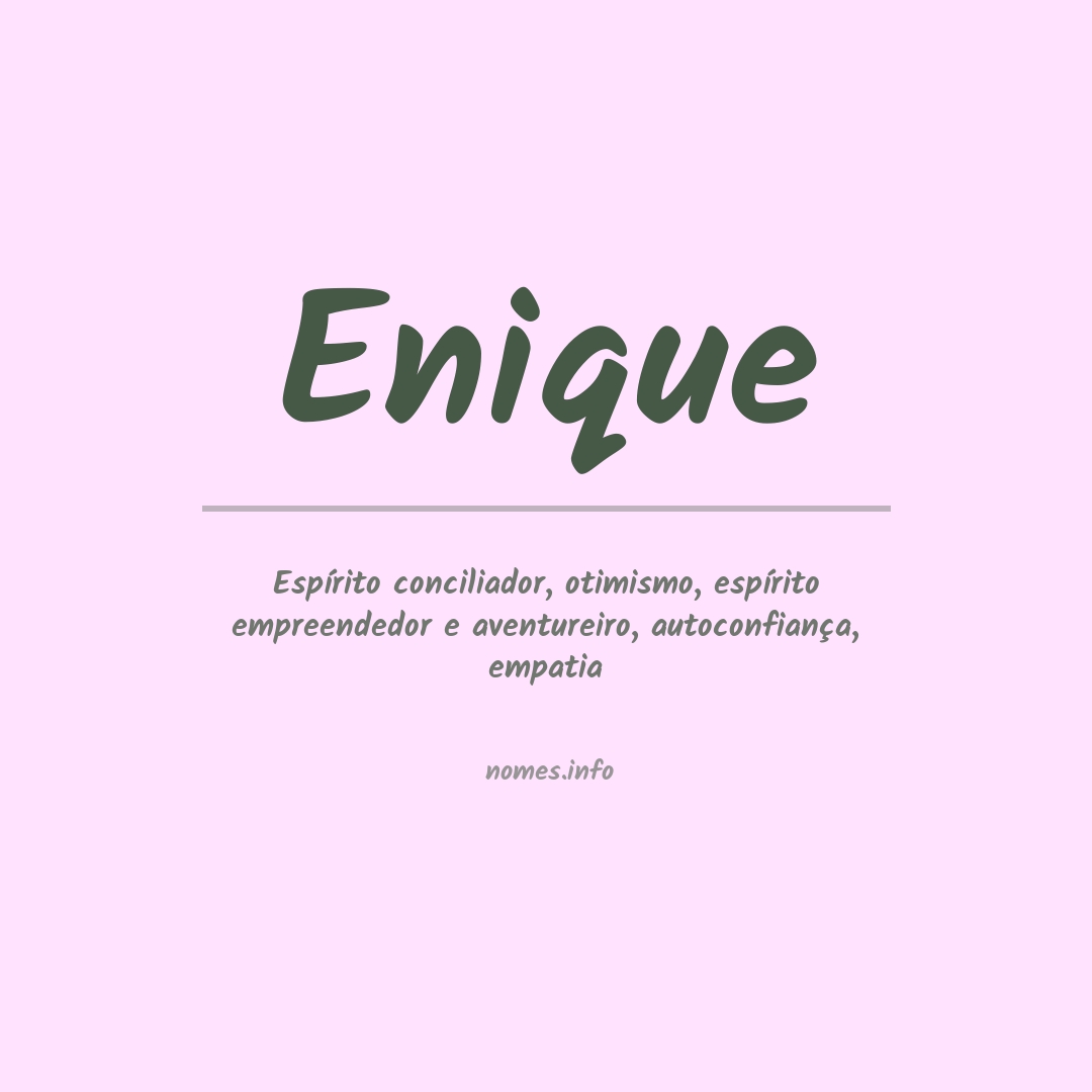 Significado do nome Enique Significado do nome Enique