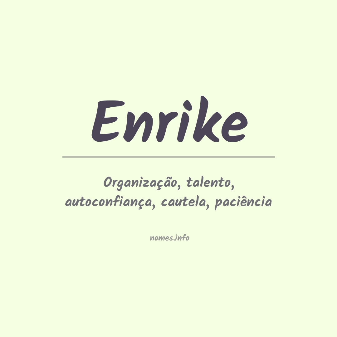 Significado do nome Enrike