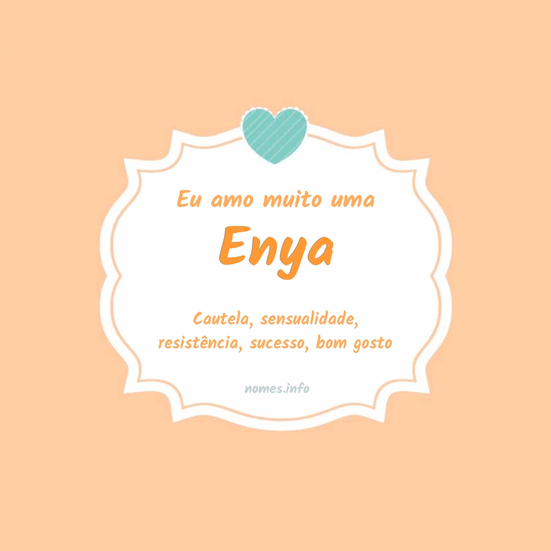 Eu amo muito Enya