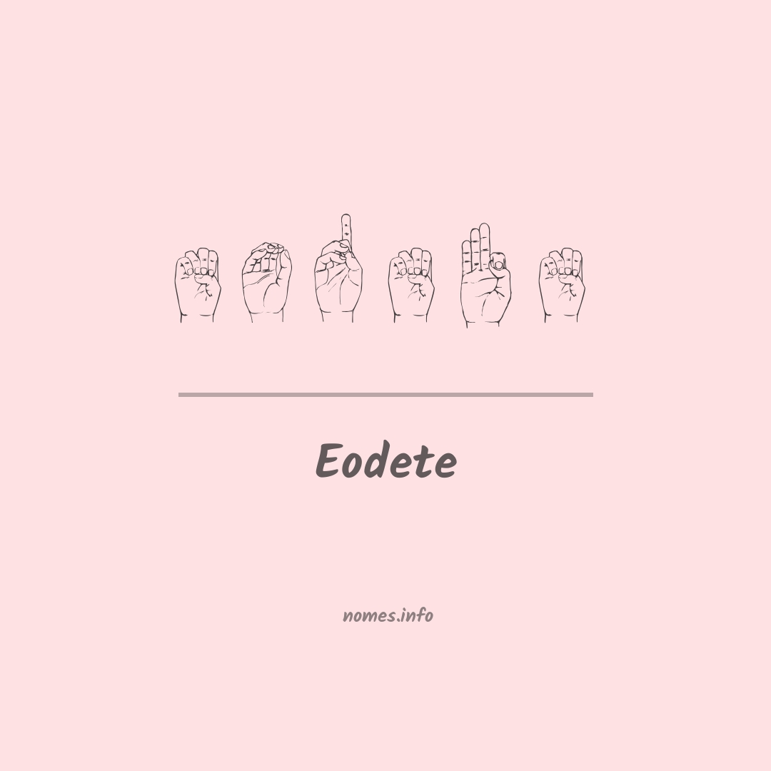 Eodete em Libras
