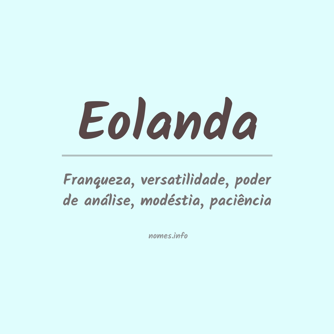 Significado do nome Eolanda