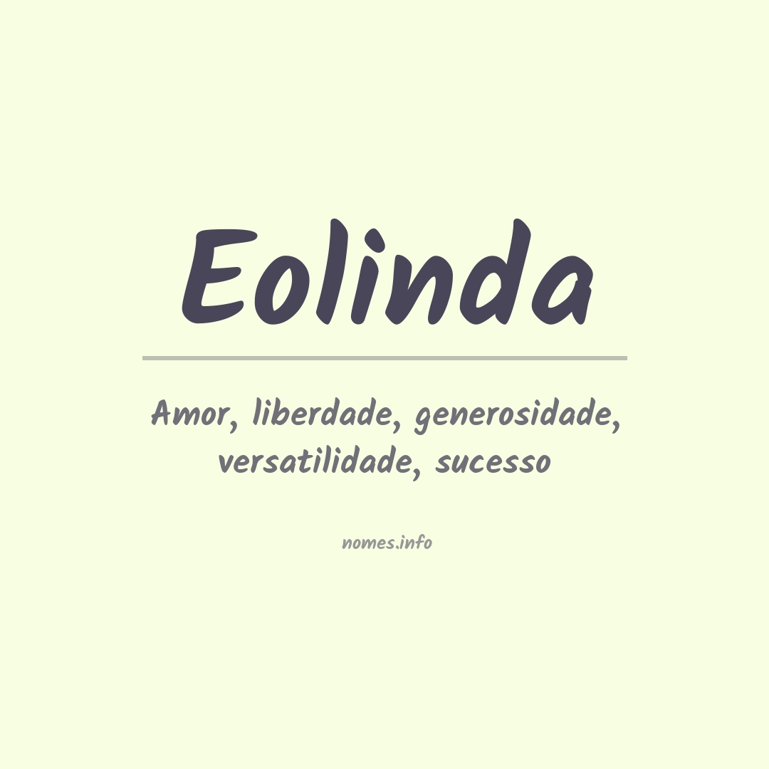 Significado do nome Eolinda