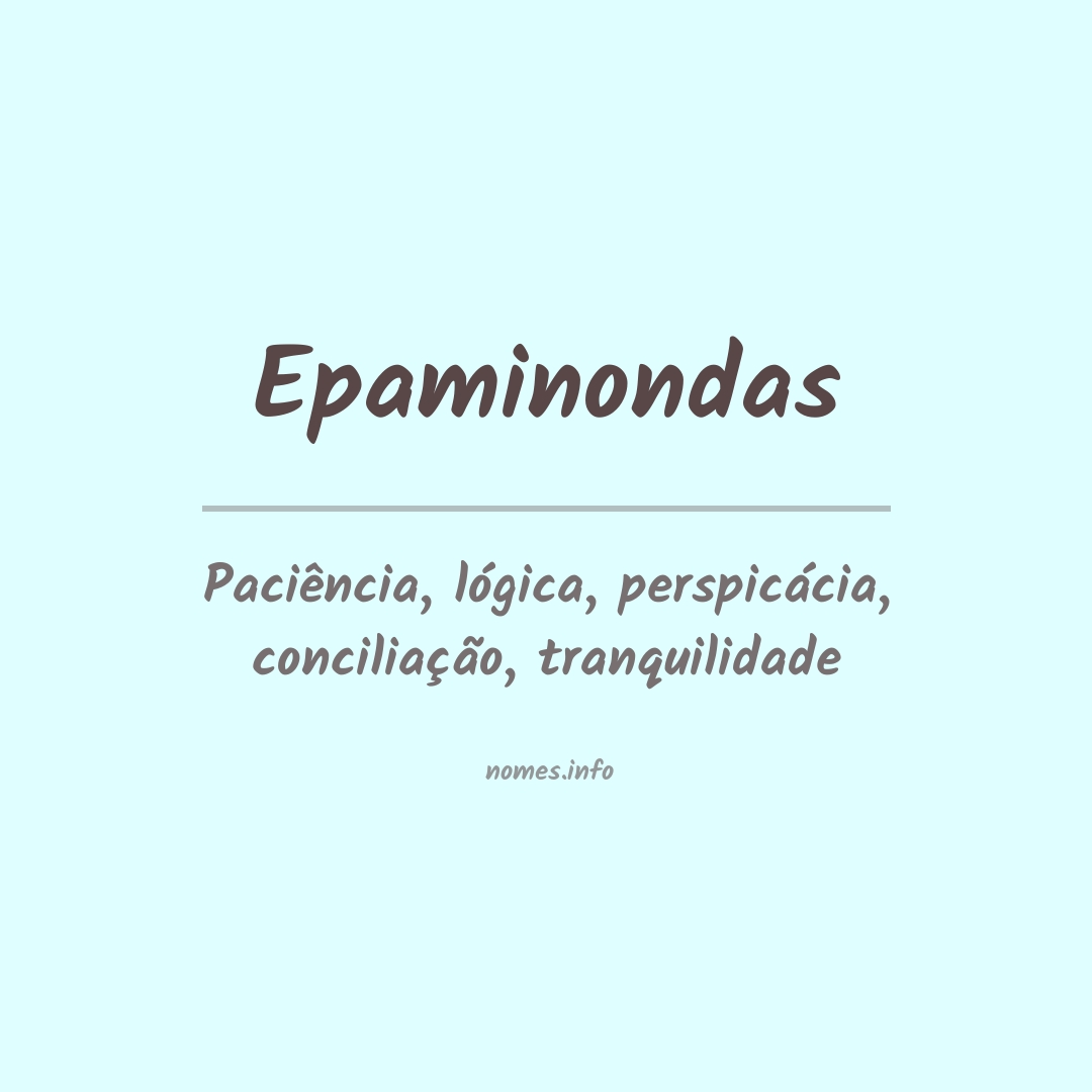 Significado do nome Epaminondas